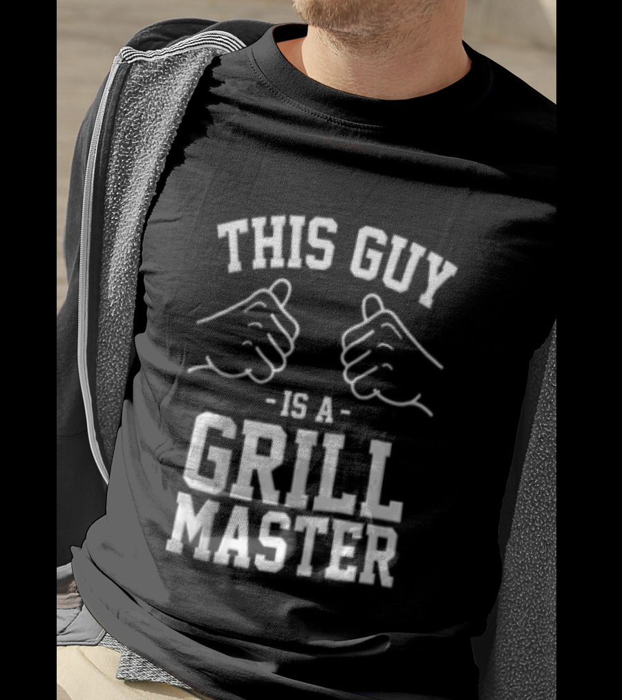 This Guy Is A Grill Master Thumbs Up BBQ Cookout Chef T-Shirt