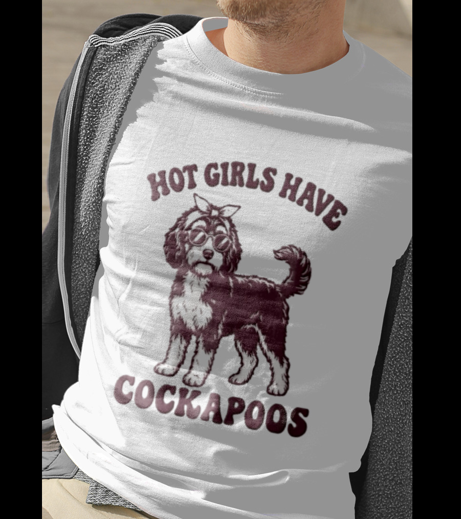 Hot Girls Have Cockapoos Dog With Sunglasses And Headband T-Shirt
