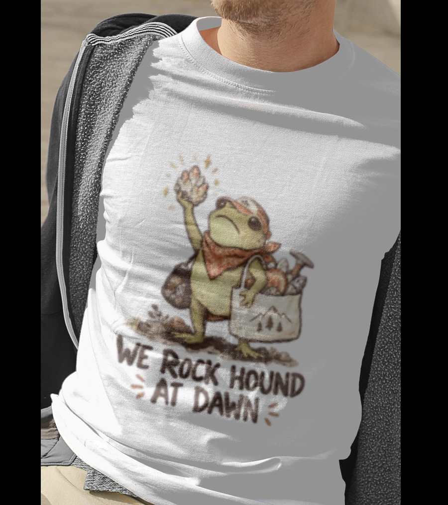 We Rock Hound At Dawn Frog With Crystal Collection Adventure T-Shirt