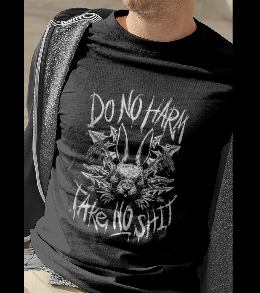 Do No Harm Take No Shit Rabbit Head Dandelion Flowers Anticarnist T-Shirt
