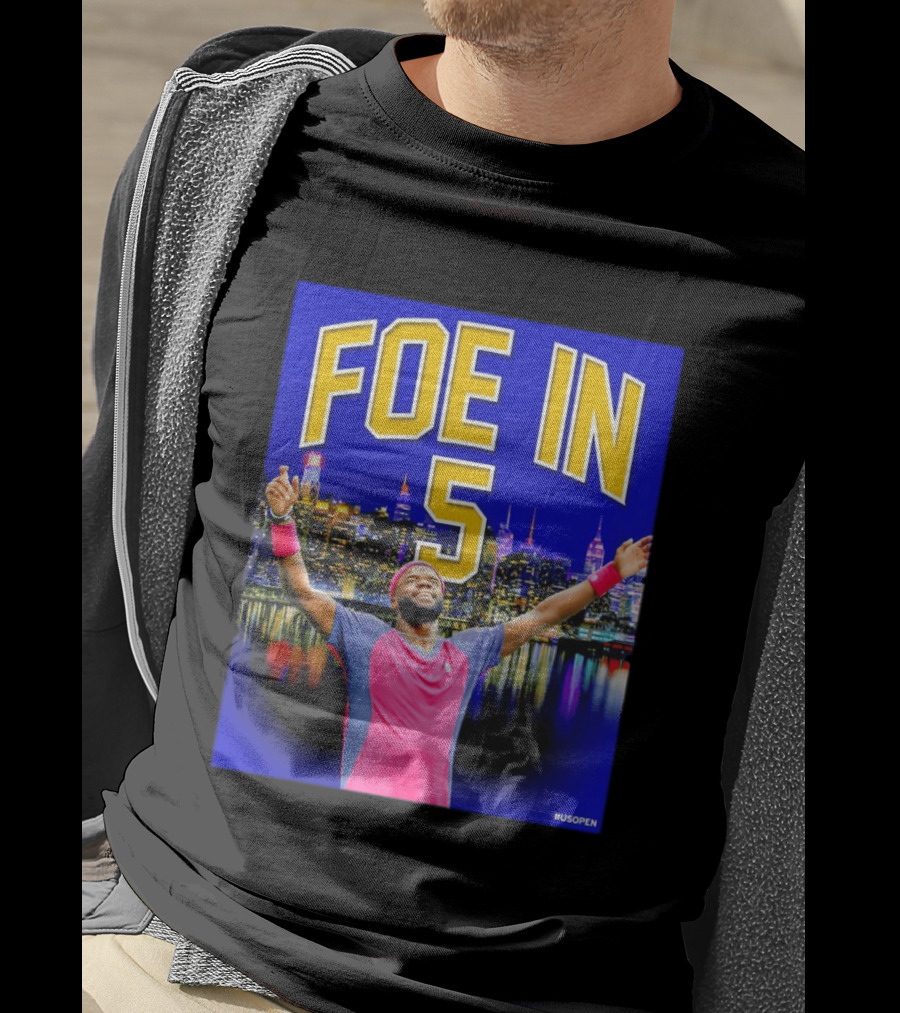 Foe In 5 Frances Tiafoe US Open Tennis Night Skyline Celebration T-Shirt