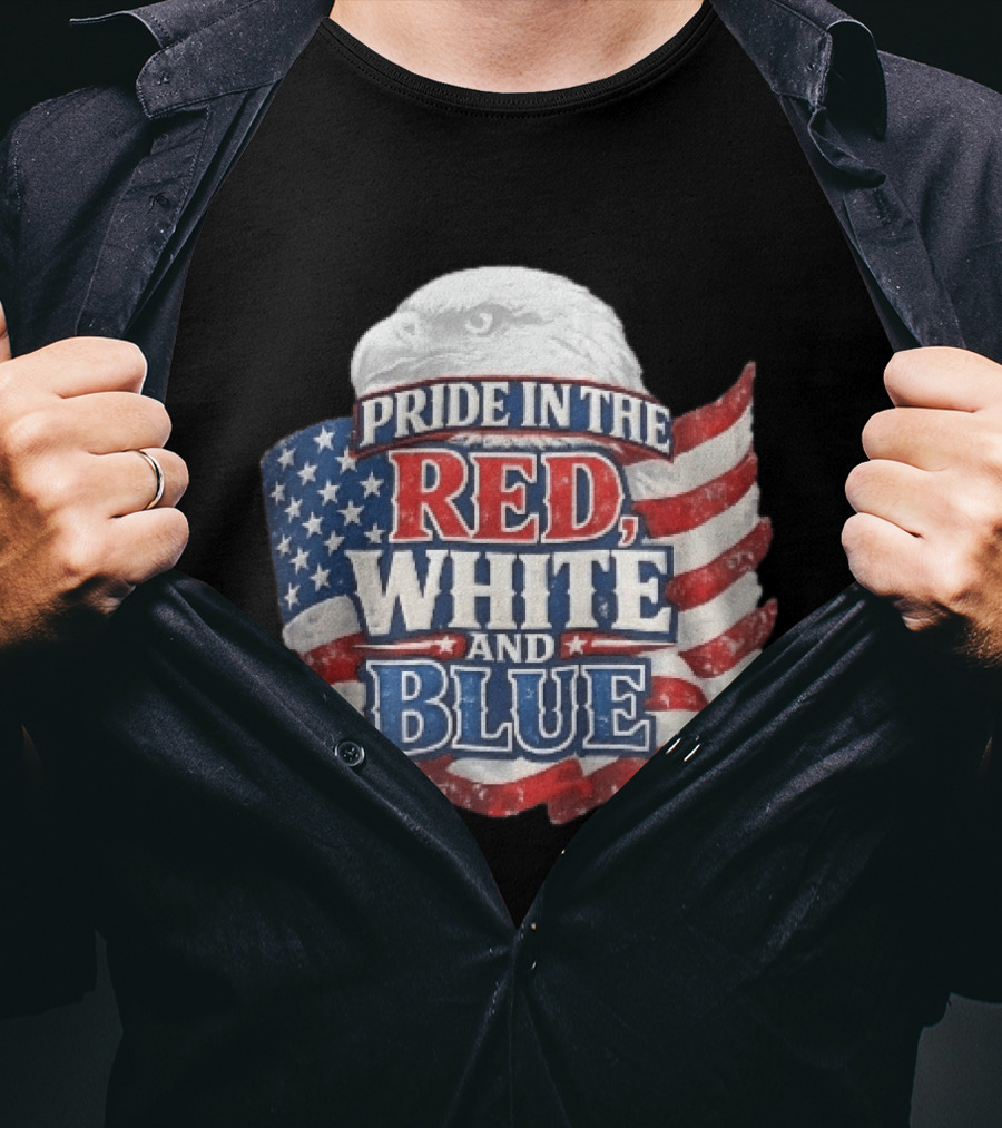 Pride In The Red White And Blue Bald Eagle American Flag T-Shirt