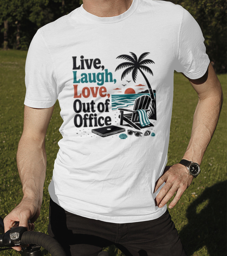 Live Laugh Love Out Of Office Beach Vacation Sunset Palm Tree Scene T-Shirt