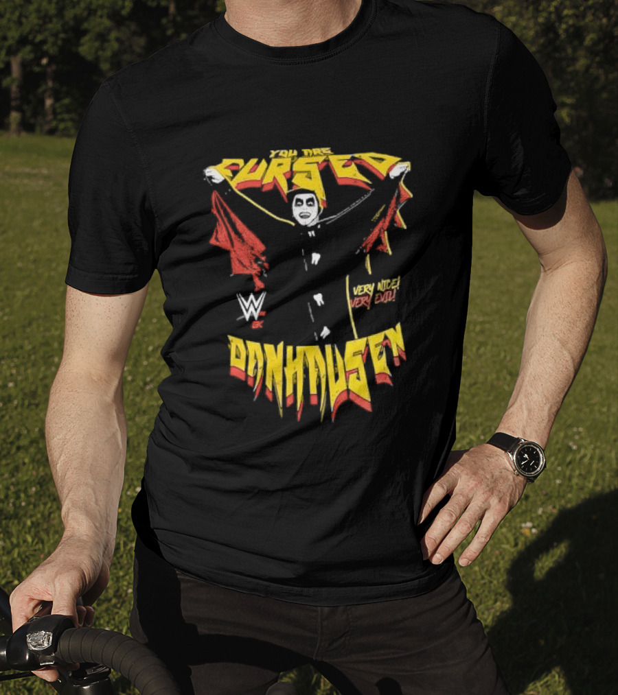 Cursed Very Nice Very Evil WWE Danhausen T-Shirt