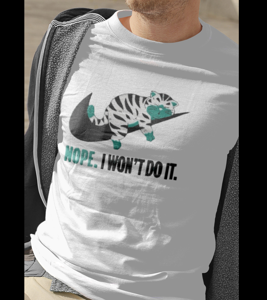 Nope I Won't Do It Cartoon Lazy Striped Cat Sleeping On Swoosh T-Shirt