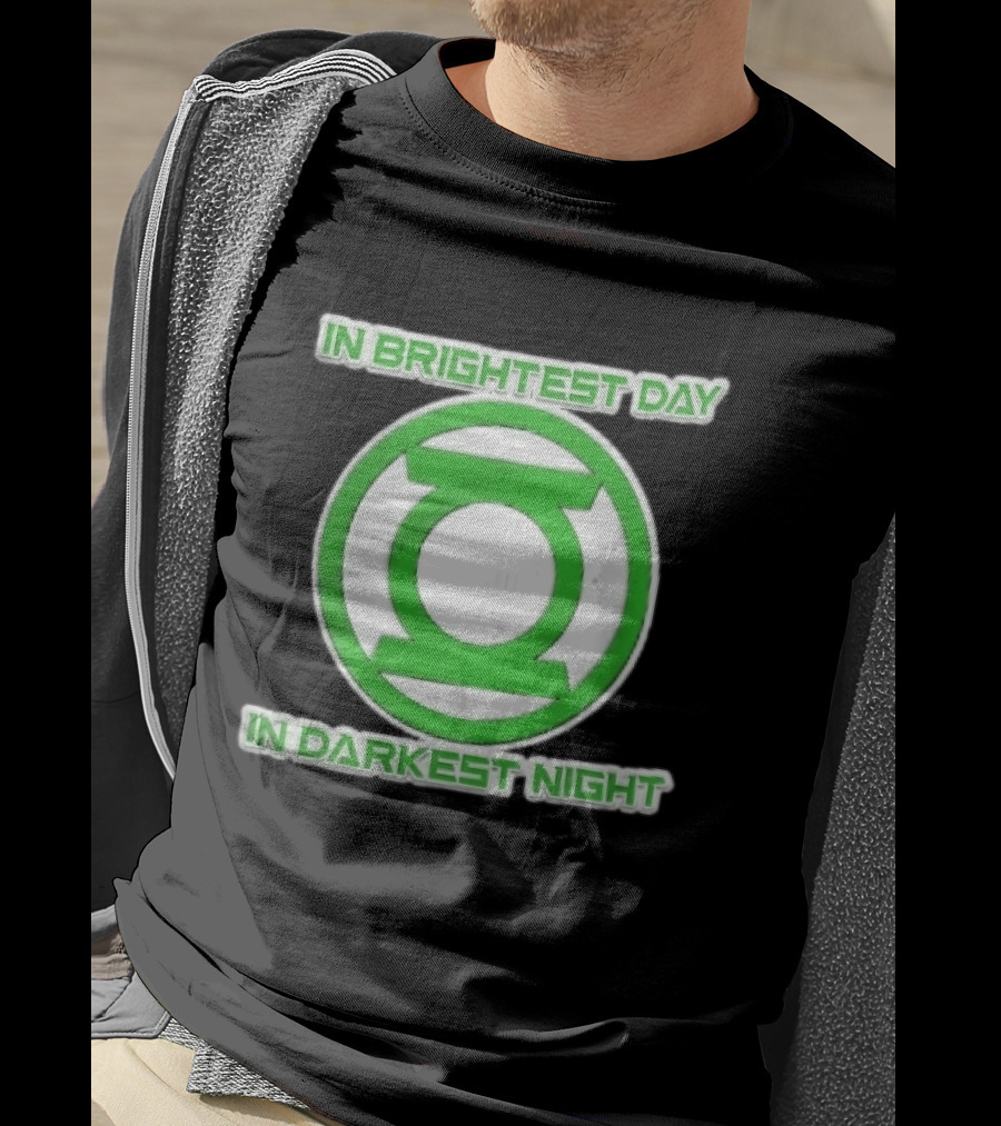 Green Lantern In Brightest Day In Darkest Night T-Shirt