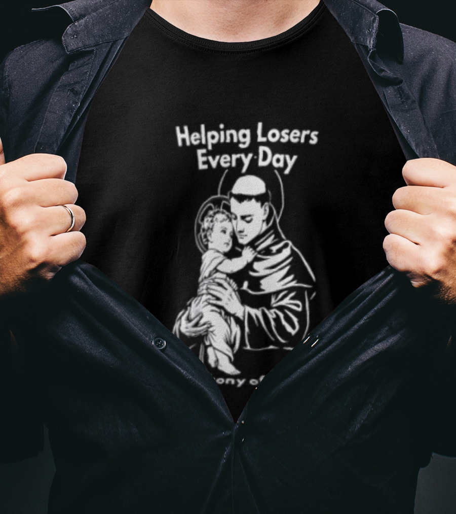 Helping Losers Every Day St. Anthony Of Padua Holding Child T-Shirt