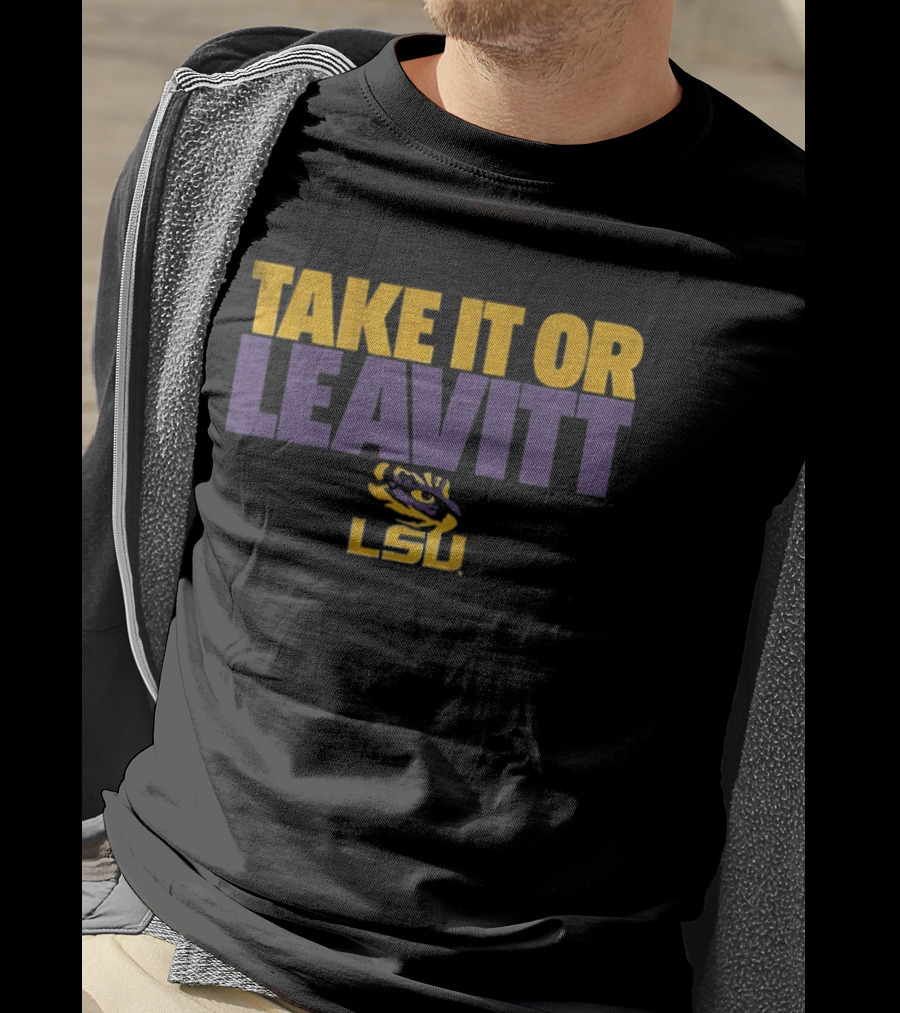 LSU Football Take It Or Leavitt Tiger Eye T-Shirt
