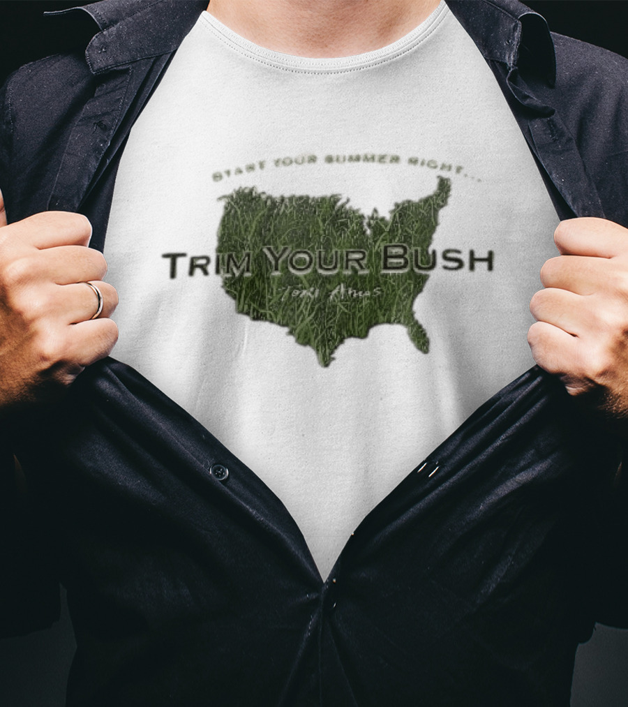Start Your Summer Right Trim Your Bush Tori Amos USA Map T-Shirt