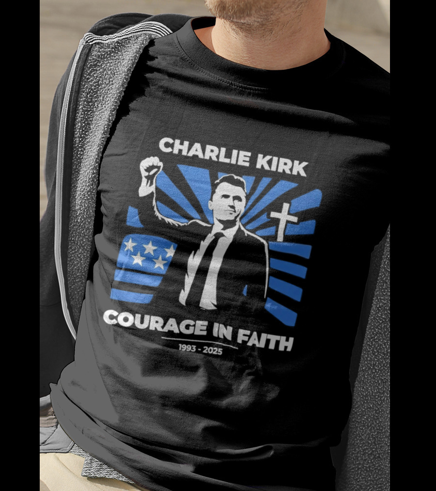 Charlie Kirk Courage In Faith Stars Cross 1993 2025 T-Shirt
