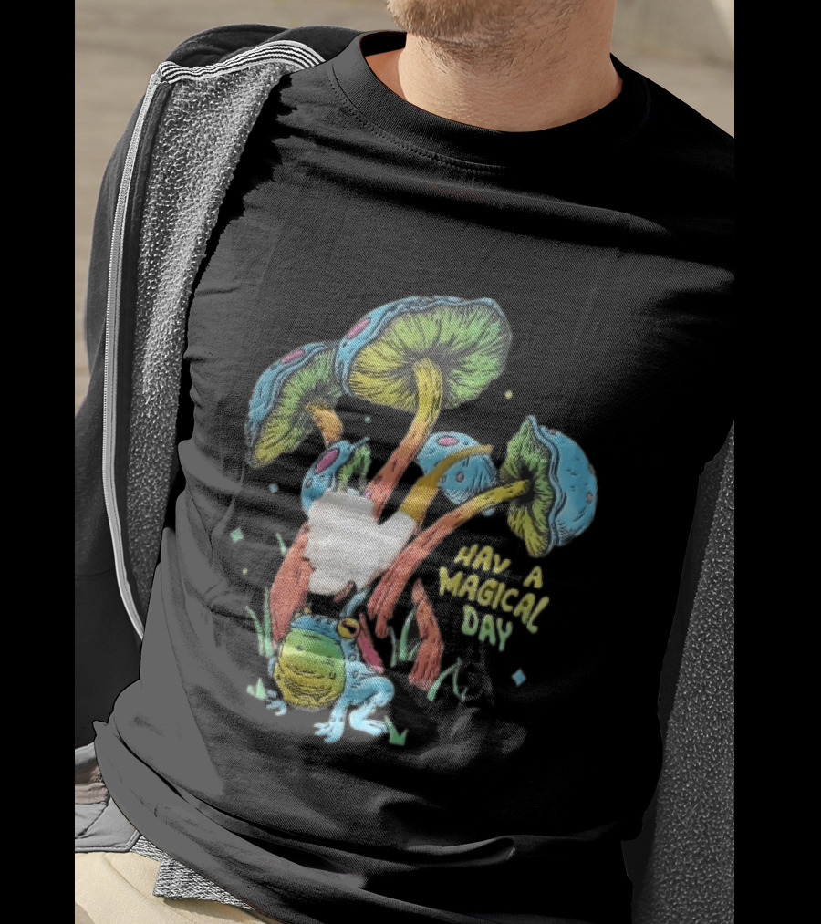 Have A Magical Day Colorful Mushrooms And Frog Pipe Cartoon T-Shirt