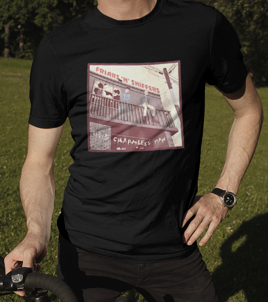 Friars N Sniffers Charmless Man Two Figures Balcony Broken Windows T-Shirt