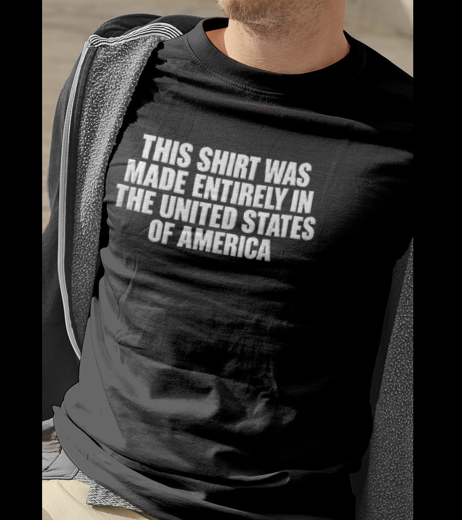Made Entirely In The United States Of America T-Shirt