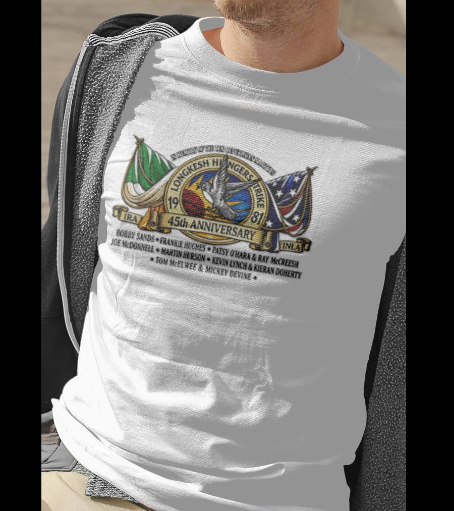 Long Kesh Hunger Strike 1981 IRA INLA 45th Anniversary Memorial Martyrs T-Shirt