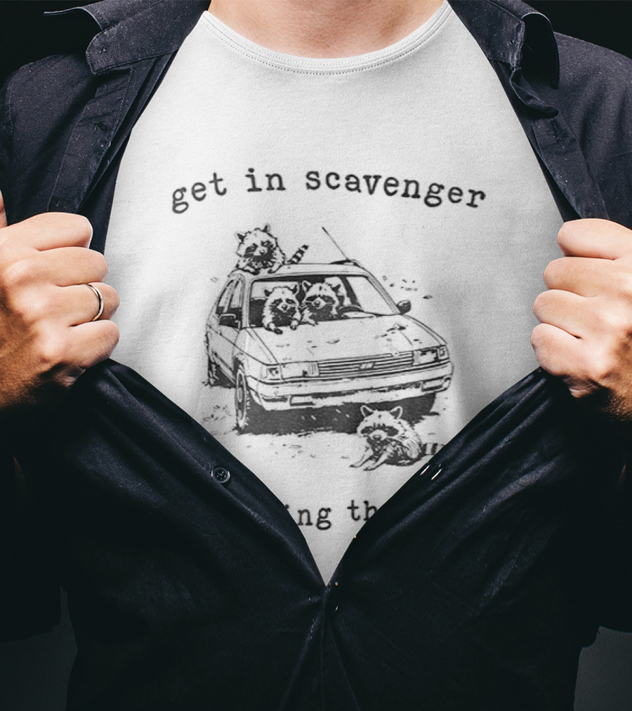 Get In Scavenger Raccoons Driving Car We're Going Thrifting T-Shirt