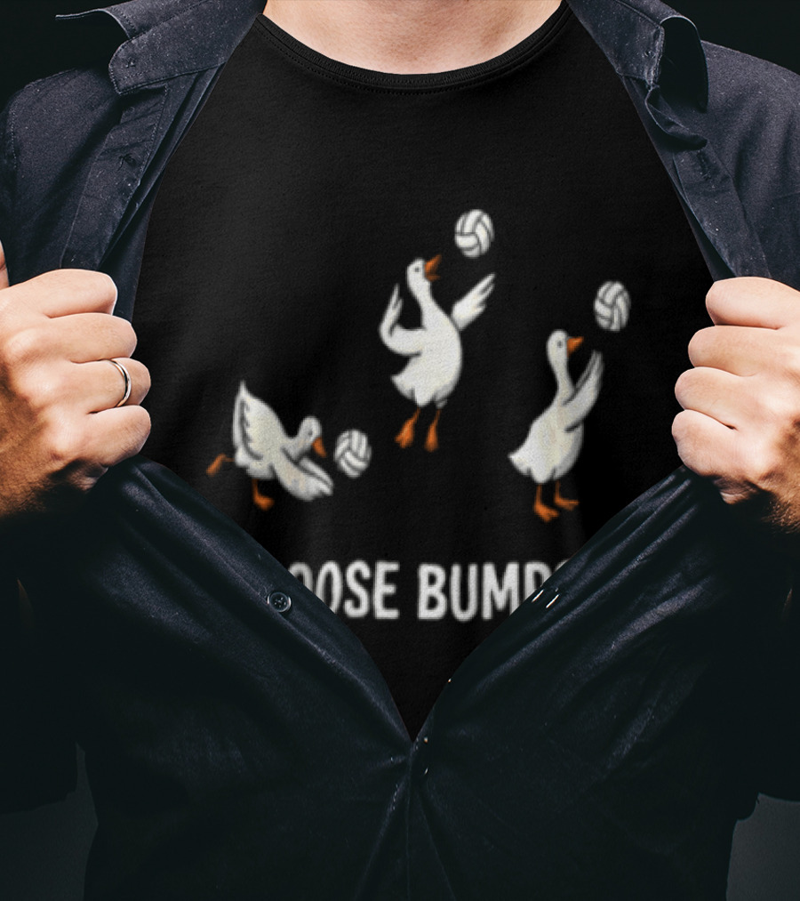 Goose Bumps Volleyball Geese Humor Sports T-Shirt