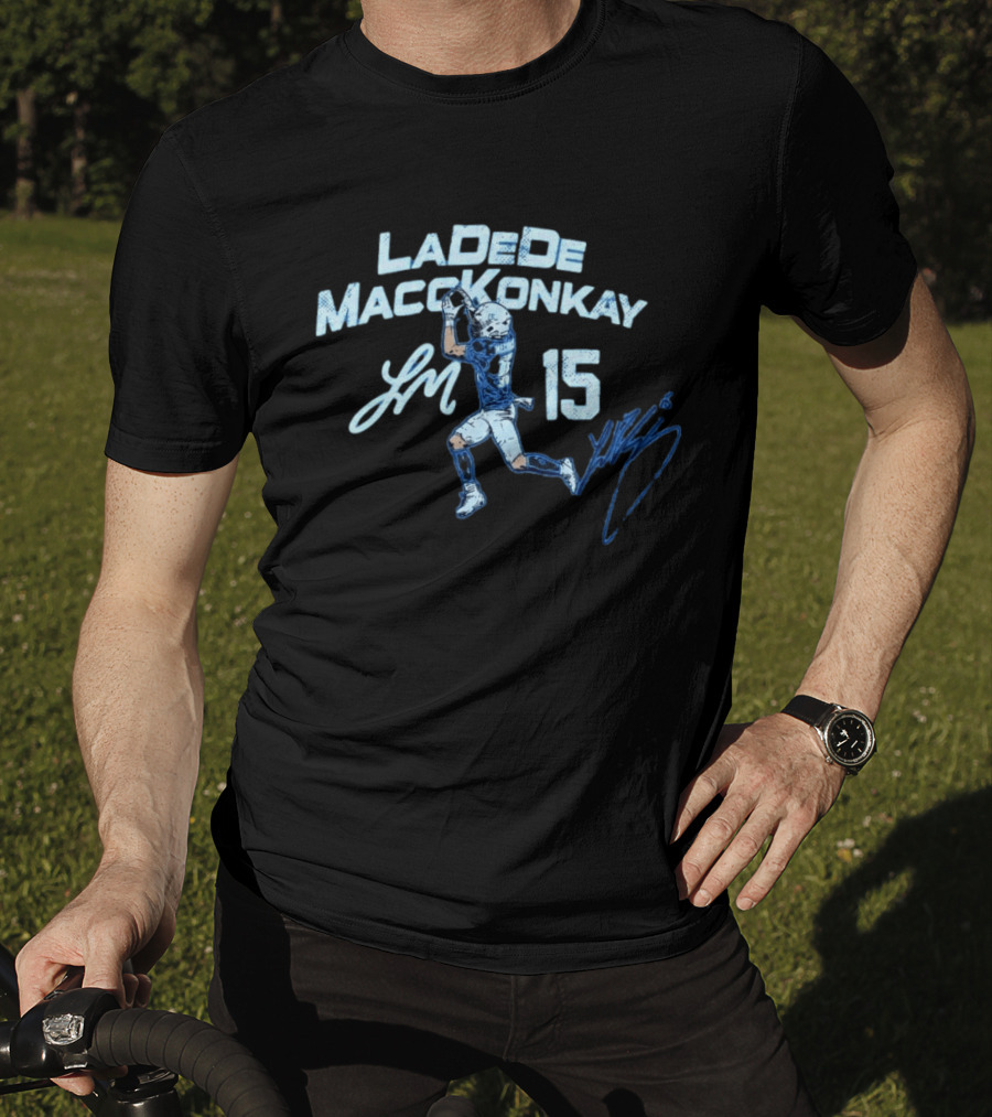 LaDeDe MaccKonkay Football Catch 15 Jersey Action T-Shirt