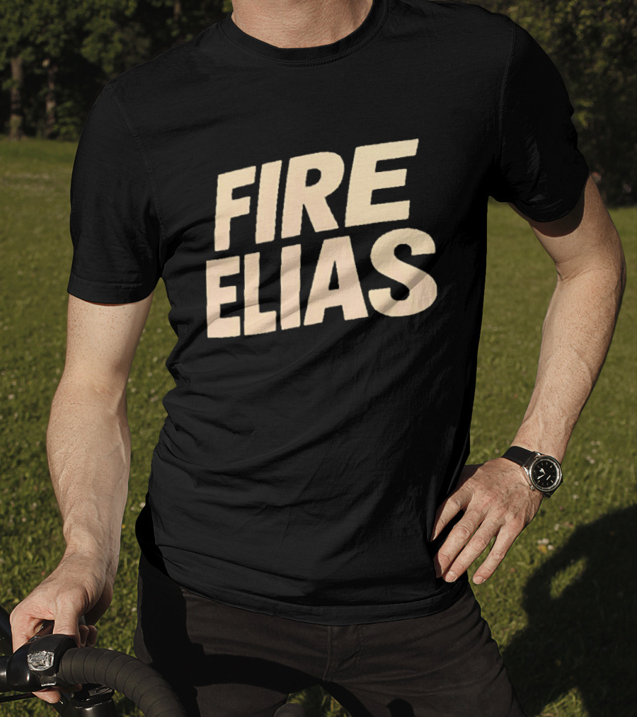 Fire Elias Baltimore Orioles Protest T-Shirt