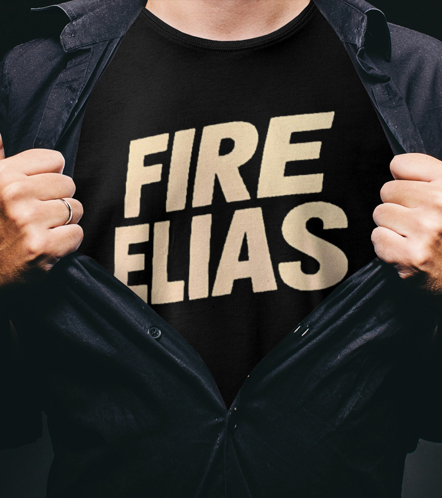 Fire Elias Baltimore Orioles Protest T-Shirt