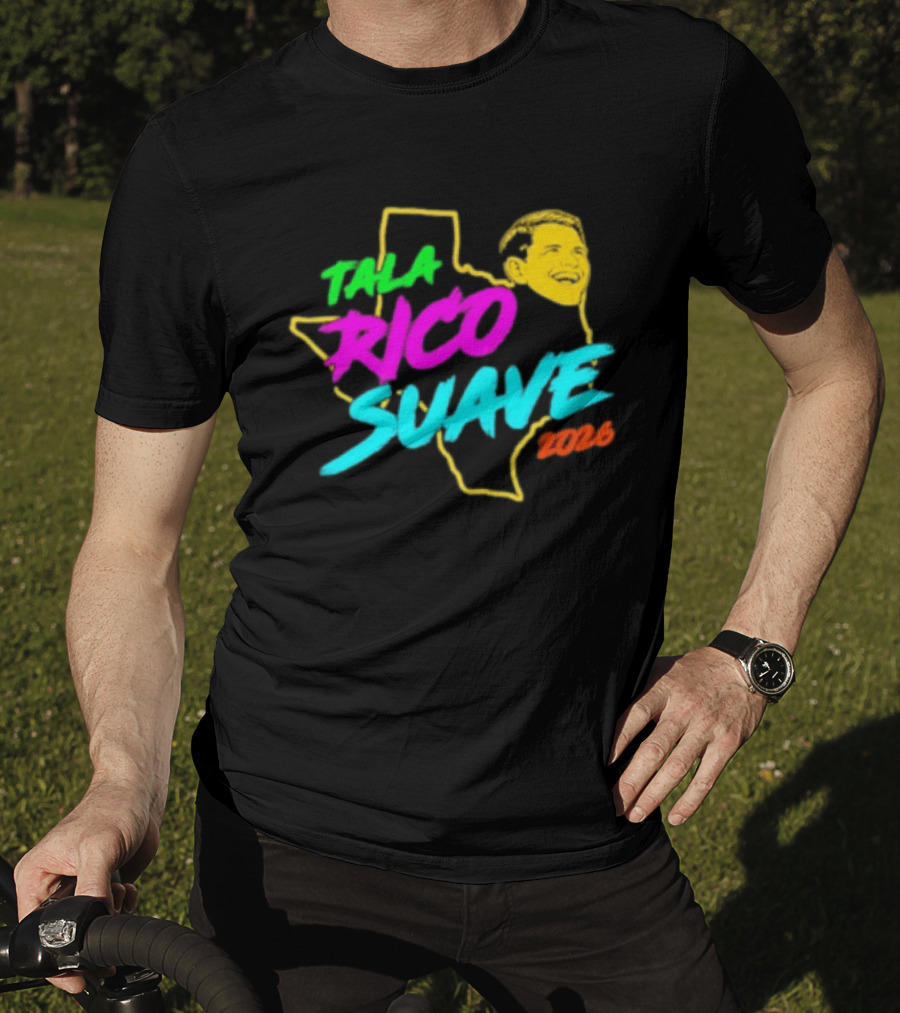 Talarico Suave 2026 Texas Colorful Campaign T-Shirt