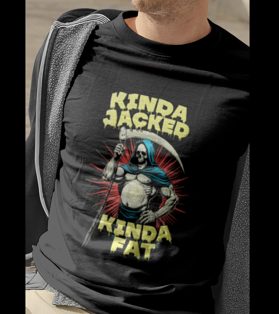 Kinda Jacked Kinda Fat Grim Reaper Parody Fitness Humor T-Shirt