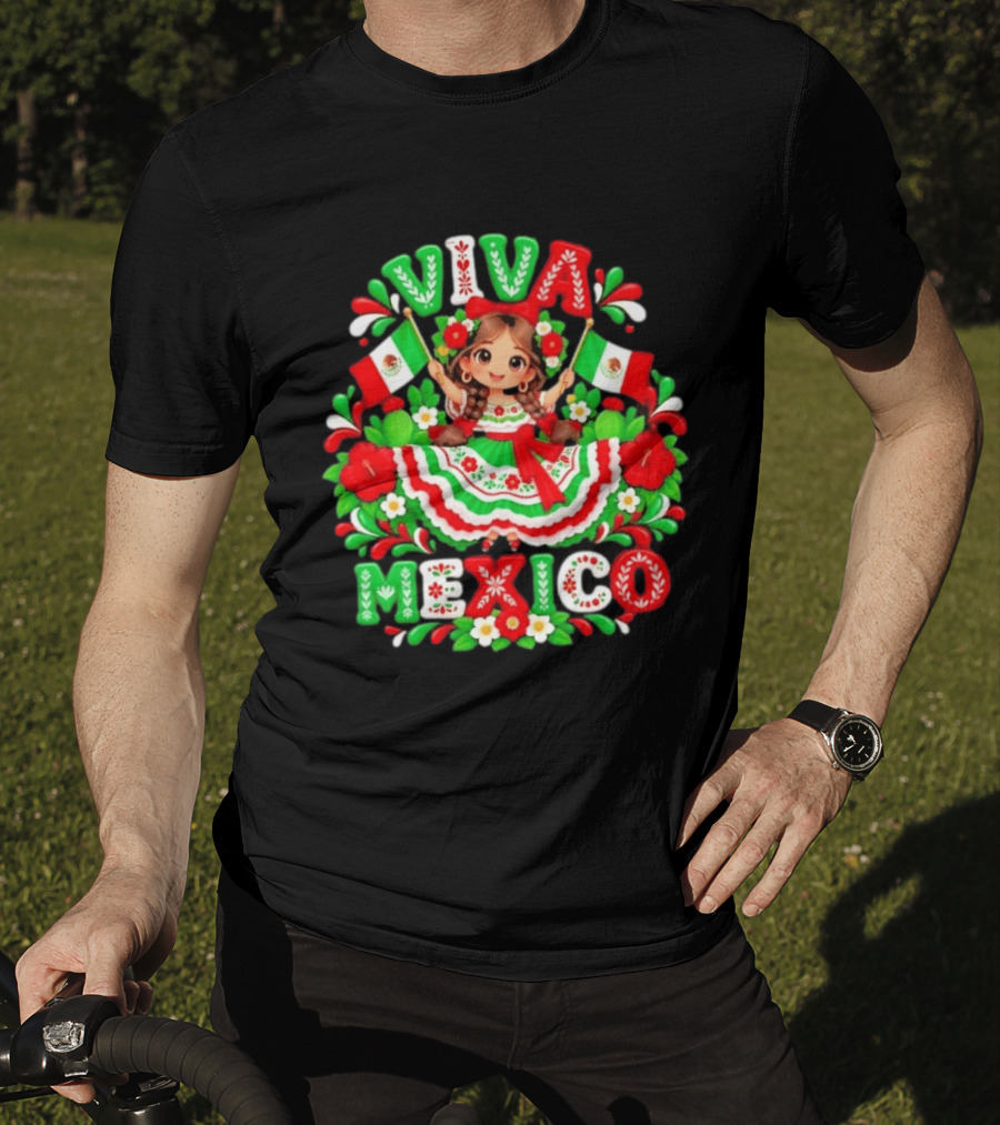 Viva Mexico Girl Festive Mexican Flags Floral Celebration T-Shirt