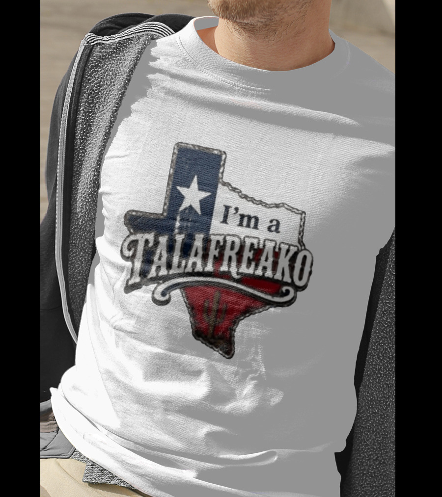I'm A Talafreako Texas Map Star Cactus T-Shirt