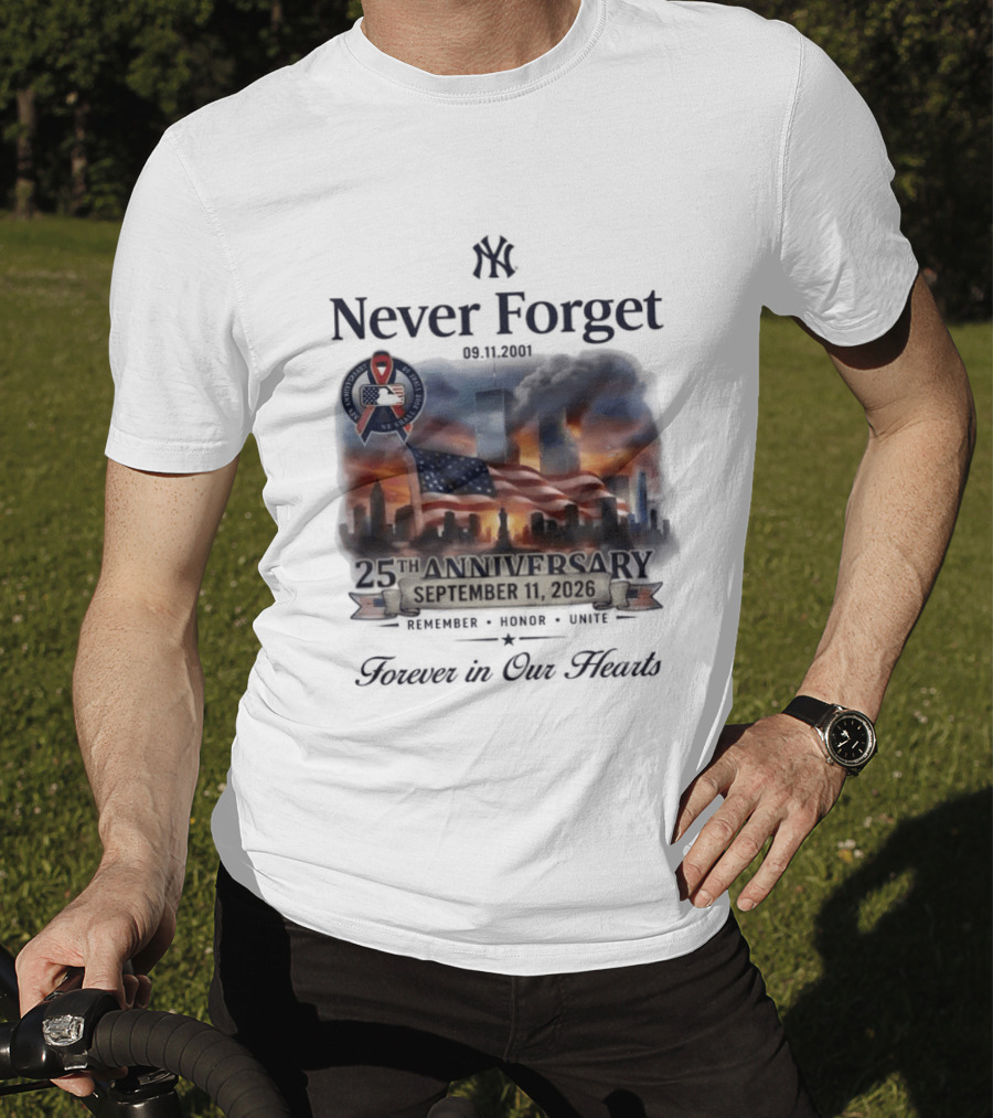 New York Yankees Never Forget 25th Anniversary September 11 2026 FDNY NYPD T-Shirt