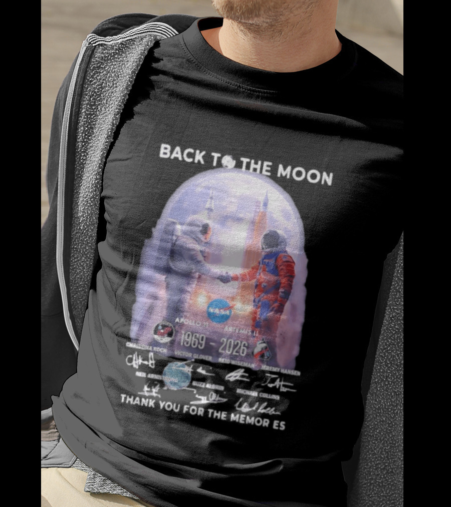Back To The Moon Apollo 11 Artemis II 1969 2026 NASA Thank You For The Memories T-Shirt
