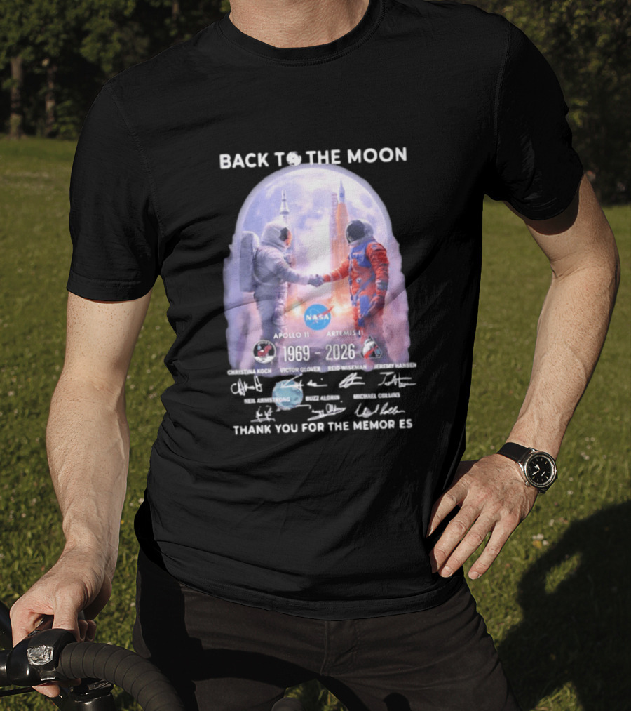 Back To The Moon Apollo 11 Artemis II 1969 2026 NASA Thank You For The Memories T-Shirt