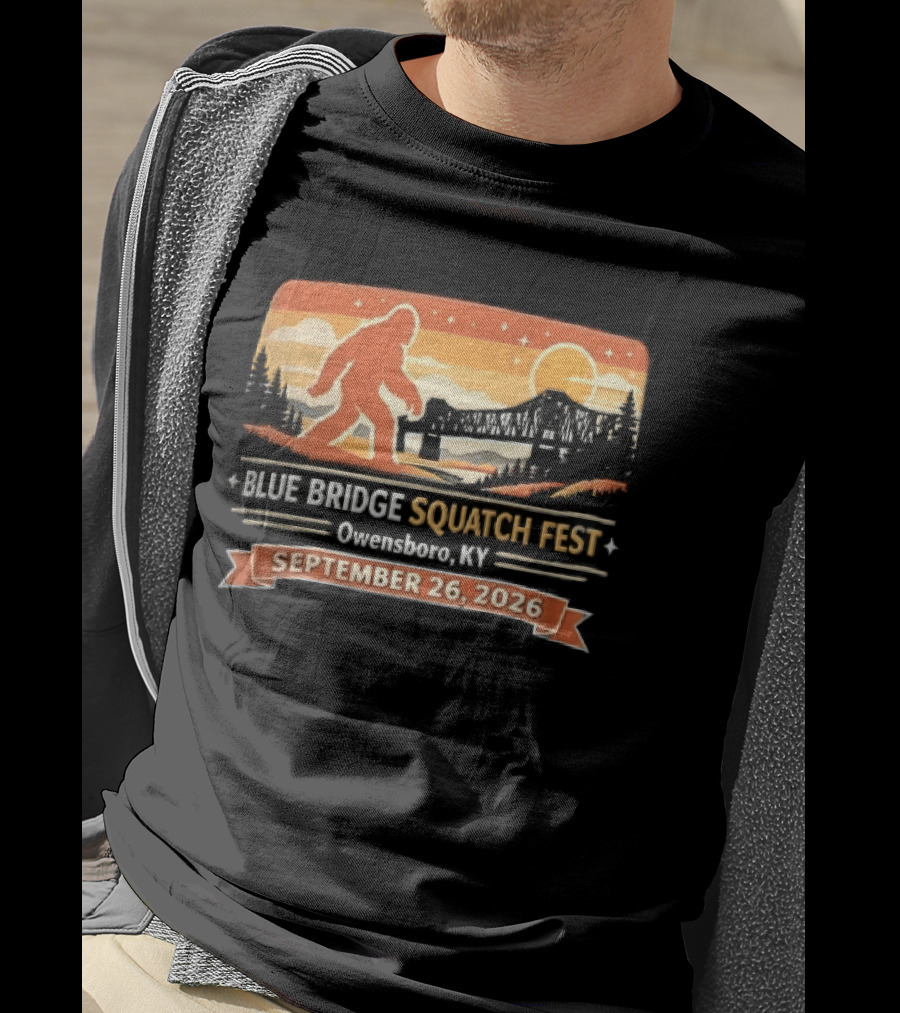 Blue Bridge Squatch Fest Owensboro KY Sasquatch River Sunset September 26 2026 T-Shirt