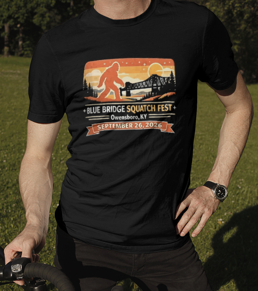 Blue Bridge Squatch Fest Owensboro KY Sasquatch River Sunset September 26 2026 T-Shirt