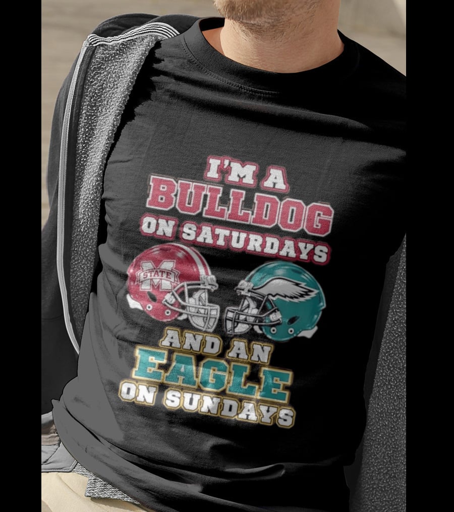 Mississippi State Bulldogs And Philadelphia Eagles Football Fan Saturdays And Sundays T-Shirt
