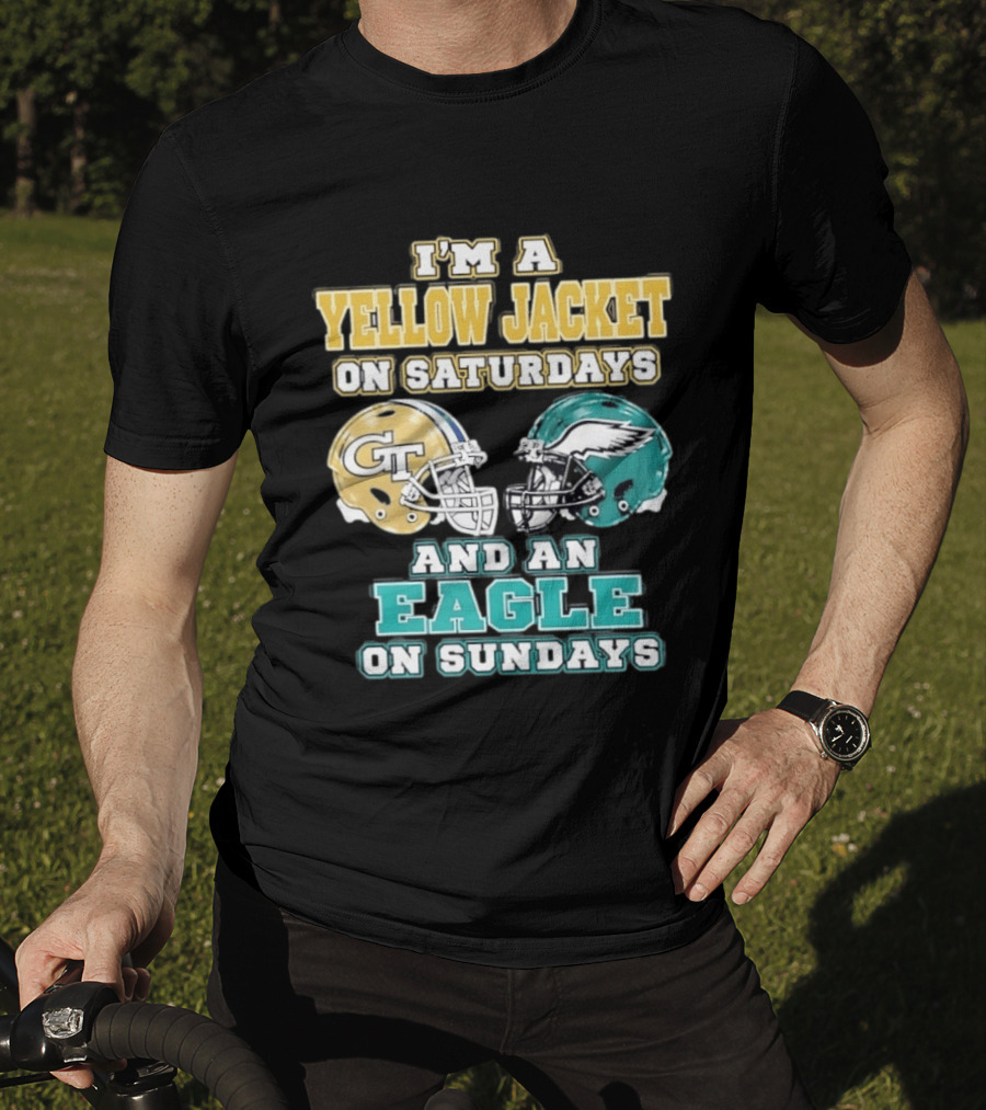 I'm A Yellow Jacket On Saturdays And An Eagle On Sundays GT Football Helmets T-Shirt