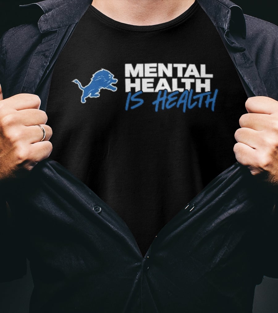Detroit Lions Mental Health Is Health Blue Lion T-Shirt