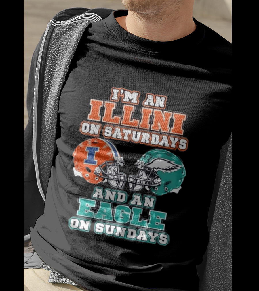 I'm An Illini On Saturdays And An Eagle On Sundays Football Helmets T-Shirt