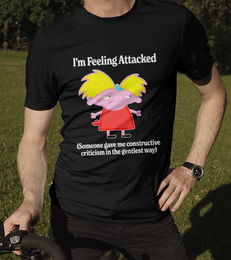 I'm Feeling Attacked Someone Gave Me Constructive Criticism In The Gentlest Way Cartoon T-Shirt