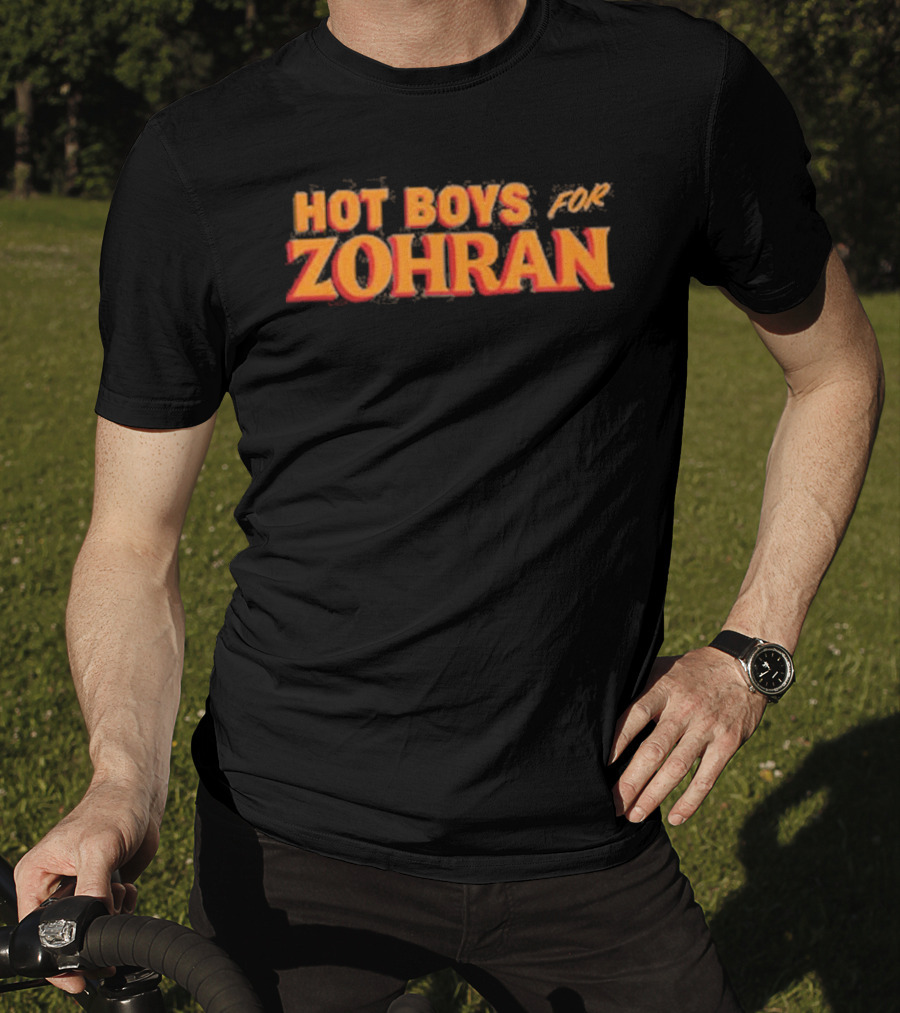 Hot Boys For Zohran Fiery Bold Letters T-Shirt