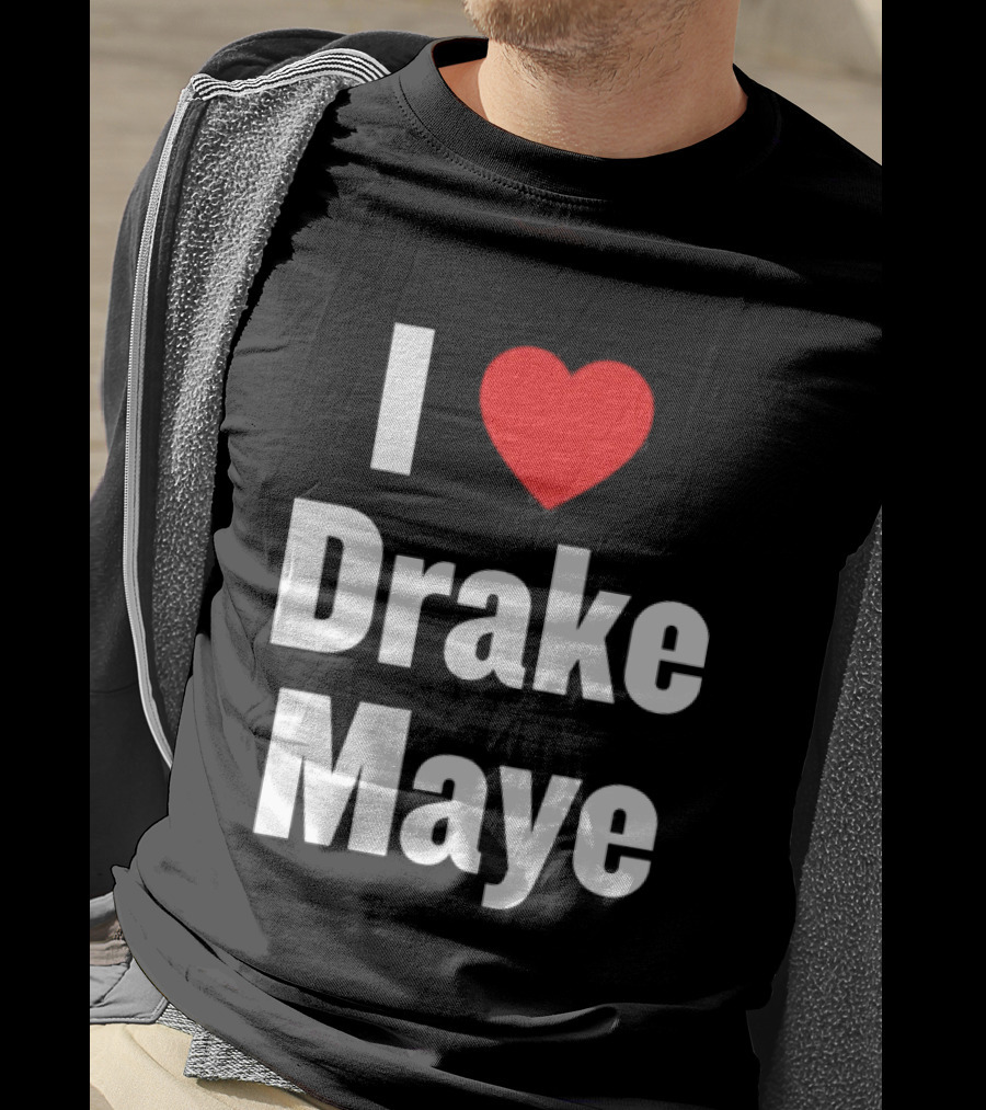 I Love Drake Maye T-Shirt