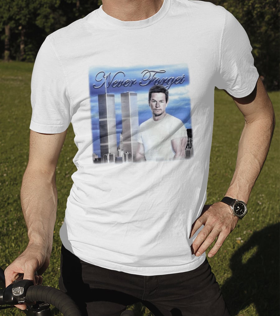 Never Forget Twin Towers Mark Wahlberg T-Shirt