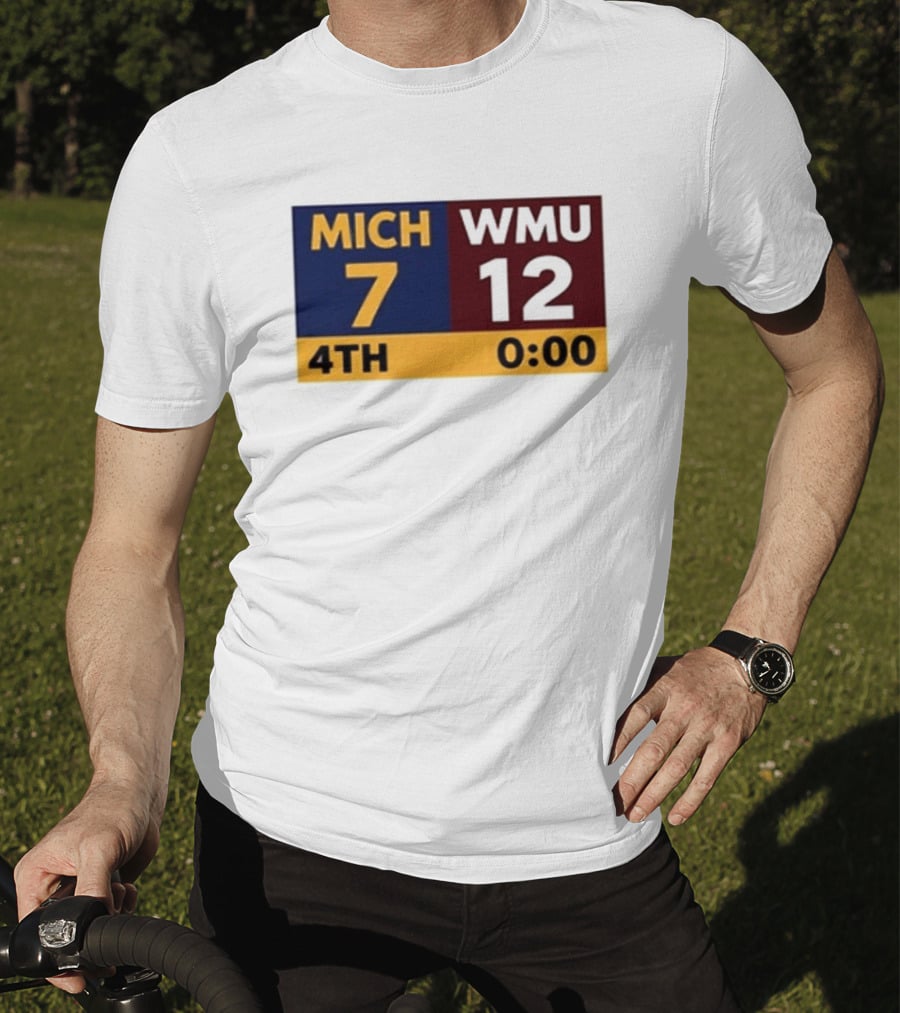 Nice Dave Portnoy Wearing MICH 7 WMU 12 4th 0:00 Michigan Miracle Comeback T-Shirt
