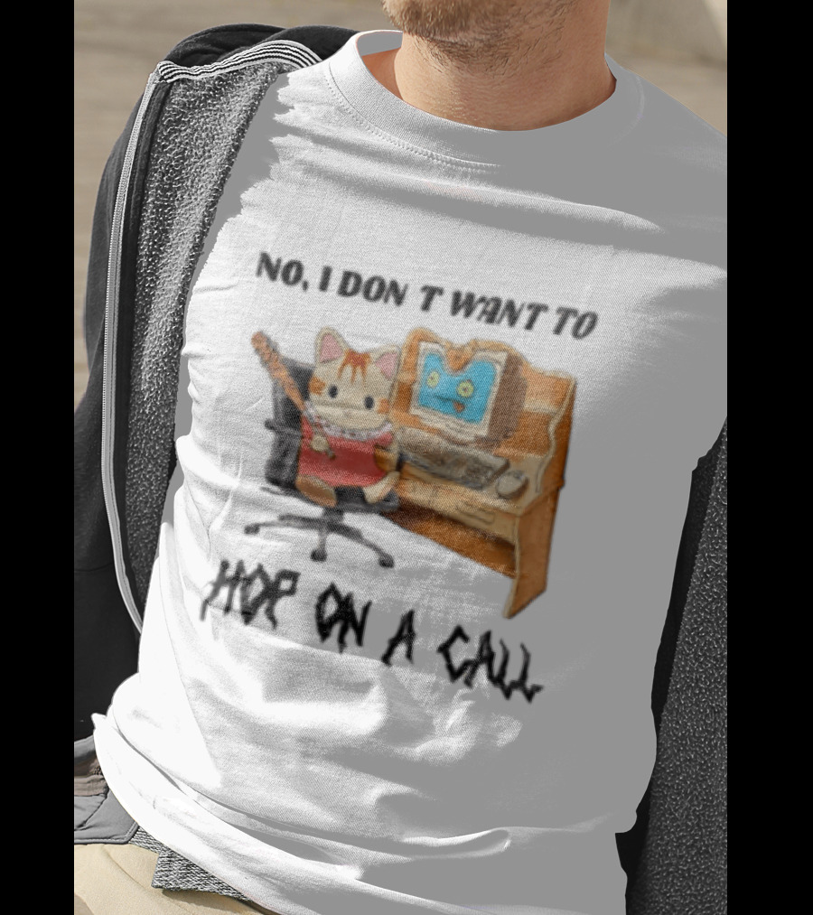 No I Don't Want To Hop On A Call Calico Critter At Desk With Computer T-Shirt
