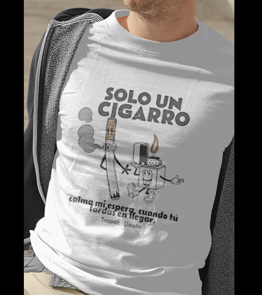 Solo Un Cigarro Calma Mi Espera Humorístico Personajes Ilustrativos T-Shirt