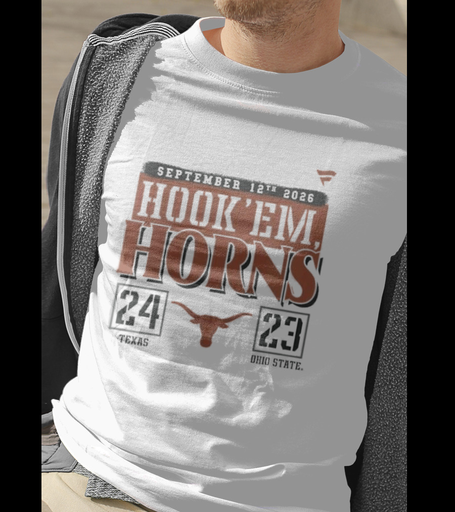 Texas Longhorns 24 Ohio State Buckeyes 23 September 12 2026 Hook'em Horns T-Shirt