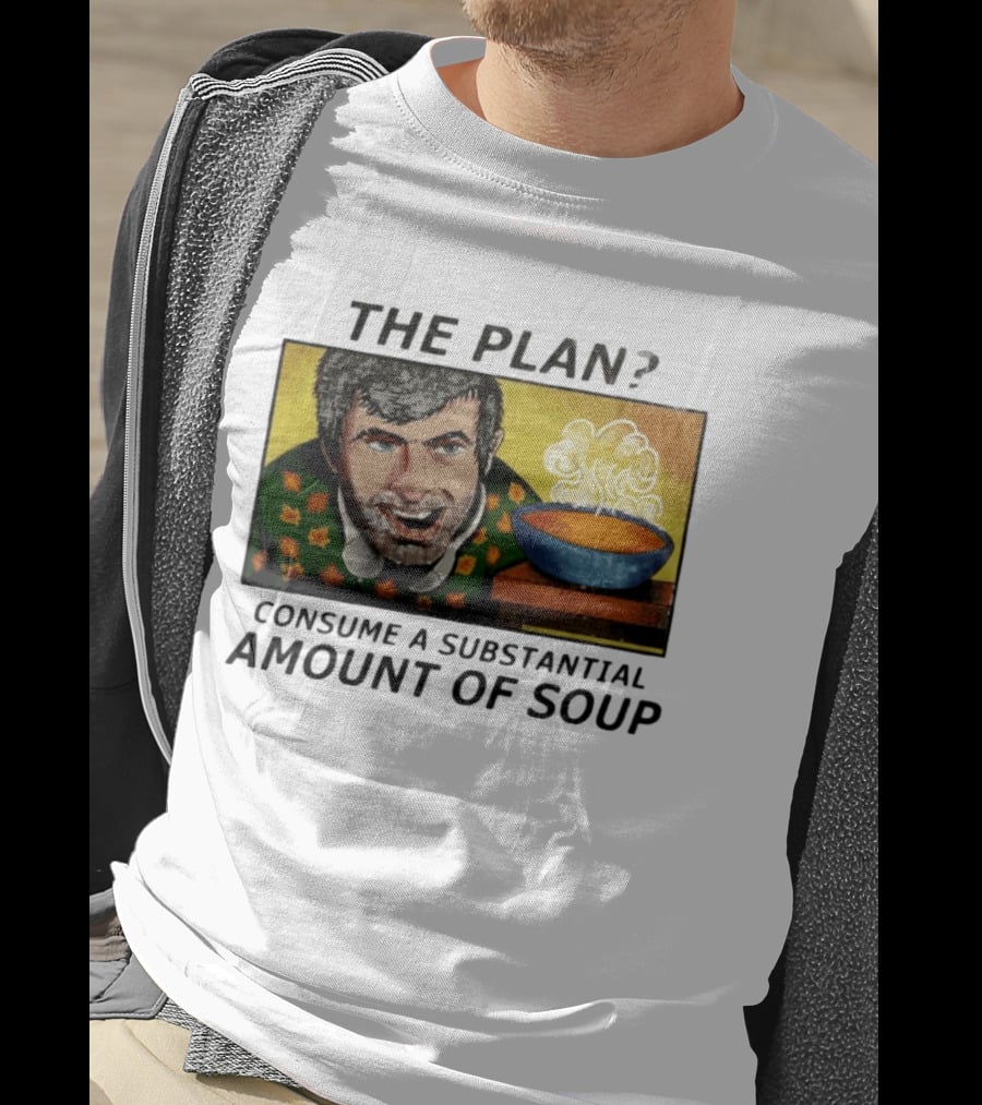 The Plan Consume A Substantial Amount Of Soup Retro Style Comic T-Shirt
