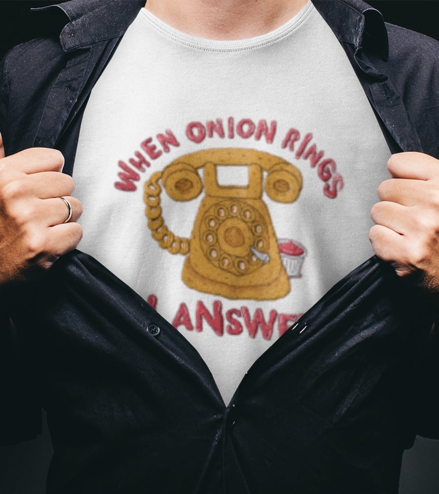 When Onion Rings I Answer Retro Telephone Humor T-Shirt