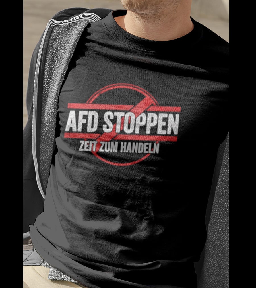 AfD Stoppen Zeit Zum Handeln Anti AfD Protest Symbol Red Circle Cross T-Shirt