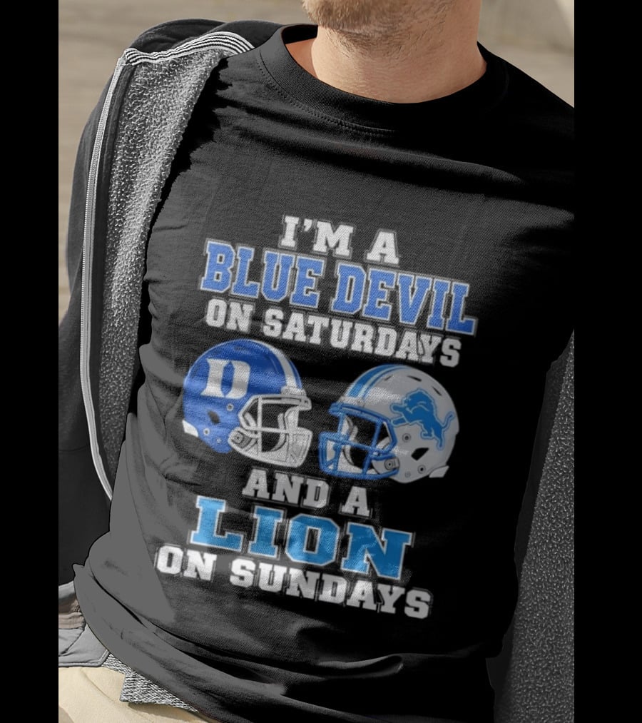 I'm A Blue Devil On Saturdays And A Lion On Sundays Helmets T-Shirt