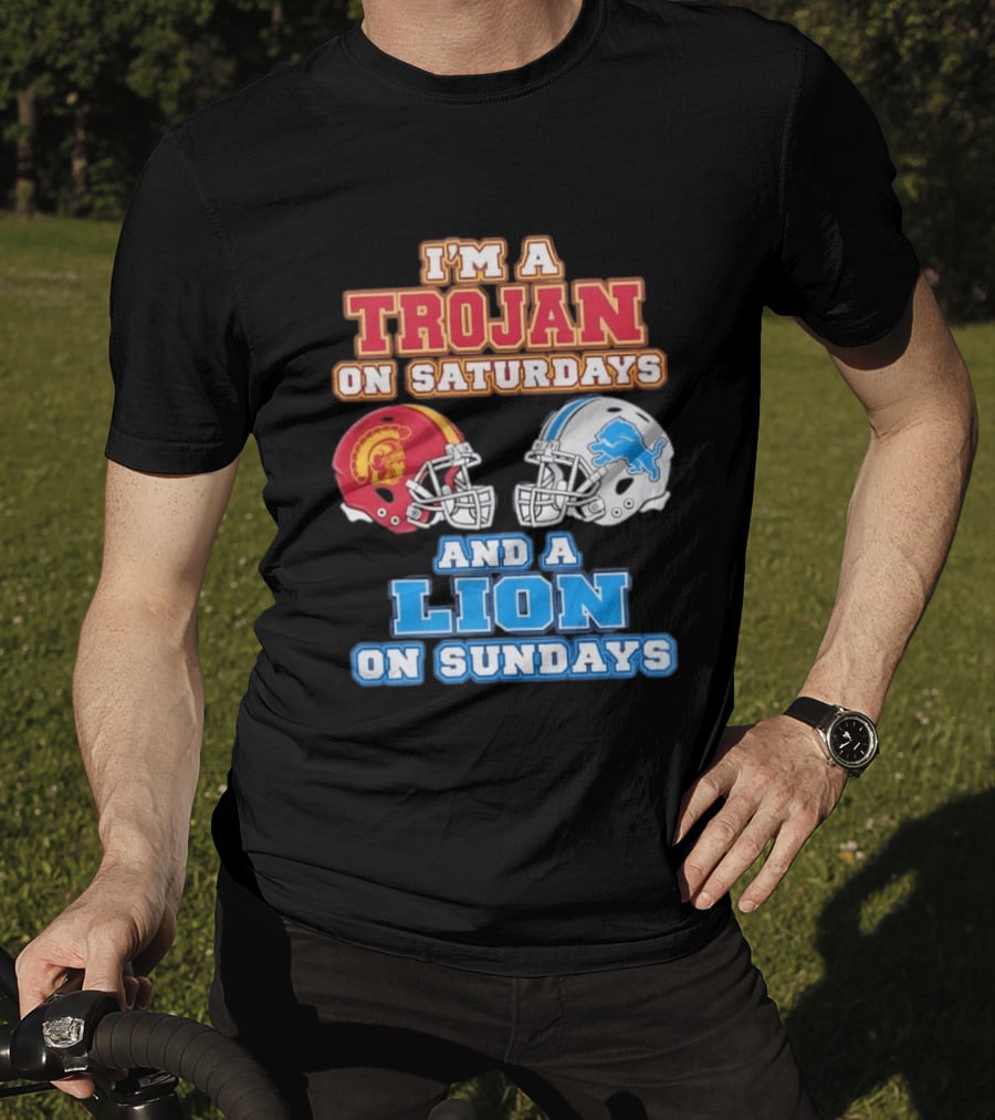 USC Trojan On Saturdays And Detroit Lion On Sundays Football Fan Gear T-Shirt