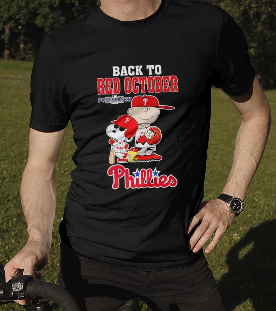 Snoopy Back To Red October Postseason Philadelphia Phillies MLB Playoffs Fan Gear T-Shirt